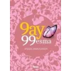 9 Ay 99 Esma