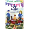 A Takımı - A Takımı İle Veda Şenliği - İz Sürücü Köpekler Dizisi 10