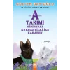 A Takımı - Sibiryalı Kurnaz Tilki İle Karabey - İz Sürücü Köpekler Dizisi 8