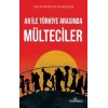 AB ile Türkiye Arasında Mülteciler