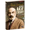 Abide Şahsiyet - Mehmet Akif Ersoy