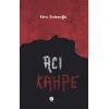 Acı Kahpe