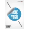 Açık Yeşil: Teorisi ve Pratiği ile Bir Ekoloji Rehberi