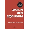 Açılın Ben Çocuğum