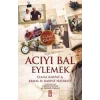 Acıyı Bal Eylemek