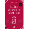 Adab-ı Muaşeret Sözlüğü