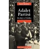 Adalet Partisi: İdeoloji ve Politika
