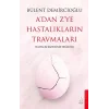 Adan Zye Hastalıkların Travmaları