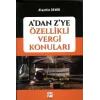 Adan Zye Özellikli Vergi Konuları