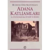 Adana Katliamları 20.Yüzyıl Başında Devrim ve Şiddet