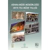 Adana Müze Müdürlüğü 2015 Yılı Müze Yıllığı