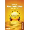 Adem Kendini Bilince