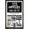 Adı Devlet Olsun