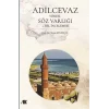 Adilcevaz Yöresi Söz Varlığı ve Dil İncelemesi