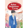 Adını Değiştiren Çocuk