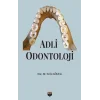 Adli Odontoloji
