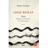 Adsız Roman - 1864 Çerkes Sürgünü ve Soykırımı