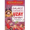 Afacanlar Okulda - Galaksi Hanım’ın Uzay Dersleri
