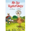 Ah Şu Uydurukçu