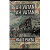 AH VATAN AH VATAN
