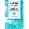 Ahkam Ayetleri Ve Hadisleri Fıkıh Konularına Göre Tasnifi