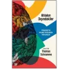 Ahlakın Dışındakiler: Psikopati ve Ahlaki Yetilerden Yoksunluk