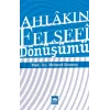 Ahlakın Felsefi Dönüşümü
