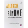 Ahlaksız Büyüme