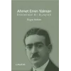 Ahmet Emin Yalman - Entelektüel Bir Biyografi