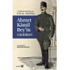 Ahmet Kamil Beyin Günlükleri