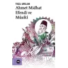 Ahmet Midhat Efendi ve Musiki