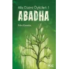 Aile Dizimi Öyküleri-1 Abadha