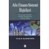 Aile Finans Sistemi İlişkileri