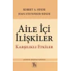 Aile İçi İlişkiler  Karşılıklı Etkiler