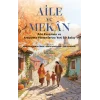 Aile ve Mekan