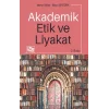 Akademik Etik ve Liyakat
