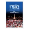 Akademinin Gözünden 15 Temmuz; Darbe Taammüden Öldürür