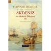 Akdeniz ve Akdeniz Dünyası III