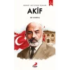 Akif - Mehmet Akif Ersoyun Romanı