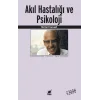 Akıl Hastalığı ve Psikoloji