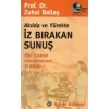 Akılda ve Yürekte İz Bırakan Sunuş
