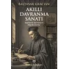 Akıllı Davranma Sanatı