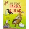 Akıllı Hayvanlar - Harika Kuşlar