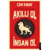 Akıllı Ol İnsan Ol