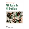 AKP Devrinde Medya Alemi