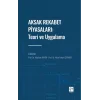 Aksak Rekabet Piyasaları: Teori ve Uygulama