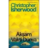 Akşam Vakti Dünya