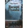 Alacagöl Efsanesi