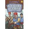 Alemdar Gemisi - Kurtuluşun Kahramanları 3