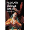 Aleviliğin Bilimsel Kimliği